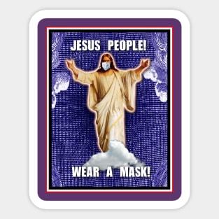 PREACH THE WORD! WEAR A MASK! Sticker